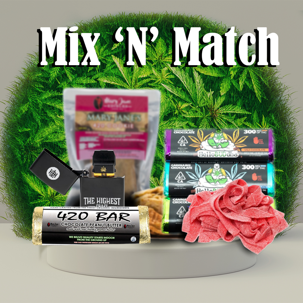 Edibles Mix and Match Deal 5 for $45